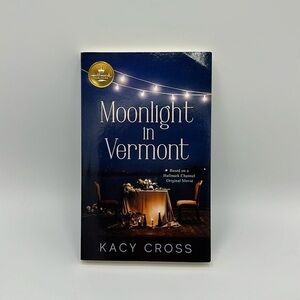 Book: Moonlight in Vermont: Based on a Hallmark Channel Original Movie GUC